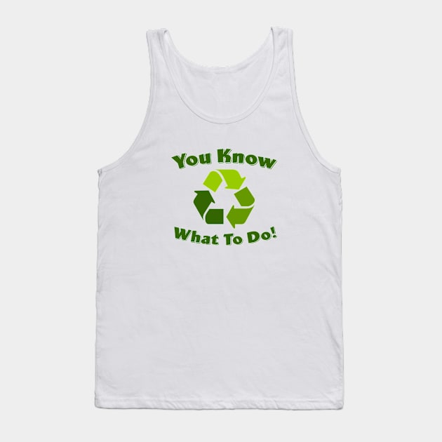 Recycle Tank Top by Vandalay Industries